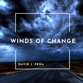 David J. Peña - Winds of Change