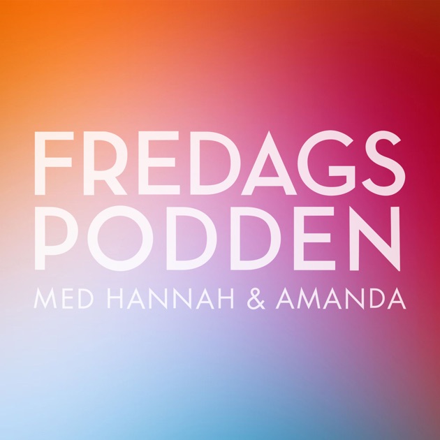 Fredagspodden av Perfect Day Media på Apple Podcasts