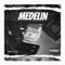 Medellin (feat. SDZ & KRN) - Baby Goat lyrics