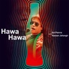 Hawa Hawa (Coke Studio Season 11) - Single, 2021
