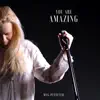 You Are Amazing - Single album lyrics, reviews, download