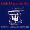 Little Drummer Boy - Single