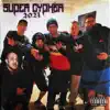 Stream & download Super Cypher 2021 (feat. Nate Deezy, Dekstah, Mysc, Cortext & Skrub) - Single