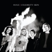 celebrity skin by Hole