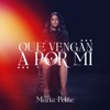 Que Vengan A Por Mí by María Peláe iTunes Track 1