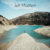 Jeff Mailfert - Trecolpas