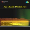Jiya Dhadak Dhadak Jaye - Single