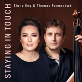 Staying in Touch - Sinne Eeg & Thomas Fonnesbæk