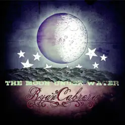 The Moon Under Water - Ryan Cabrera