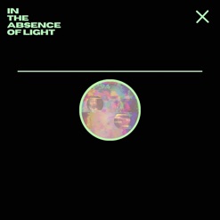 IN THE ABSENCE OF LIGHT cover art