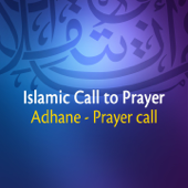 Islamic - Call to Prayer (Islam Calls You) - Adhane & Prayer Call