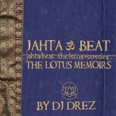Jahta Beat: The Lotus Memoirs artwork