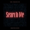 Search Me - Single