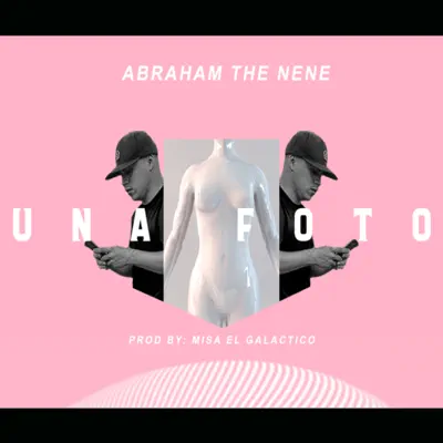 Una Foto - Single - Abraham The Nene