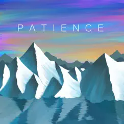 Patience - Single by NOVA album reviews, ratings, credits