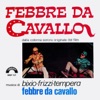 Febbre da Cavallo (Colonna sonora originale del FIlm) - Single