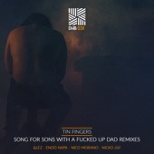 Song for Sons With a F****d Up Dad Remixes (Nico Morano Remix) artwork