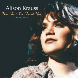 Alison Krauss & Union Station - Teardrops Will Kiss the Morning Dew - Line Dance Musique