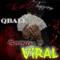 Going Viral (feat. Qball) - 283 Waun & 283Gwap lyrics
