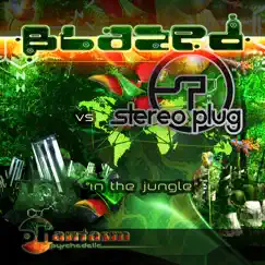 In the Jungle by Blazed & Stereo Plug album reviews, ratings, credits