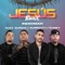 Jesús (Remix) [feat. Funky] - Indiomar, Alex Zurdo & Almighty lyrics