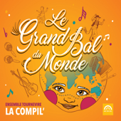 Le grand bal du monde - Ensemble Tournevire