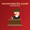 Stream & download Macke! Ring Åklagarn - Single