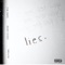 Lies (feat. Tommy Will & WLFTOWN) - Eunice Janine lyrics