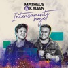 Tô Com Moral No Céu! - Ao Vivo by Matheus & Kauan iTunes Track 2