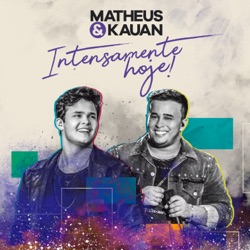 Matheus & Kauan - Te Amei Com Classe