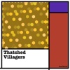 Thatched Villagers