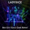 Bad Guy (Gucci Gang) - LadyDice lyrics