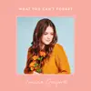 What You Can't Forget - Single album lyrics, reviews, download