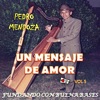 Un Mensaje de Amor, Vol. 5