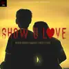 Show U Love (feat. Raymond Ernesto, Humphrey, Krizzy & Cassie) - Single album lyrics, reviews, download