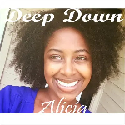 Deep Down - EP - Alicia