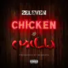 Chicken and Chili - Single album lyrics, reviews, download