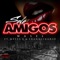Solo Amigos (feat. Meyes X & Frankcikario) - Wasel lyrics