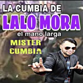 La Cumbia De Lalo Mora artwork