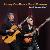 Larry Carlton, Paul Brown - Miles And Miles To Go