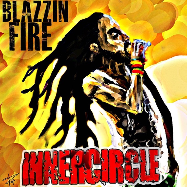 Blazzin' Fire: Classic Cuts - Inner Circle