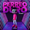 Perreo Duro #2 (Remix) - EP album lyrics, reviews, download