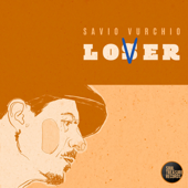 Lover - Savio Vurchio