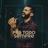 Pra Todo Sempre - Single