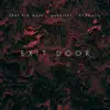 Exit Door - Single album lyrics, reviews, download