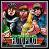 AutoPilot - Single album lyrics, reviews, download