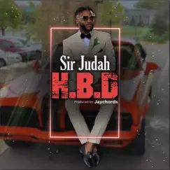 H.B.D - Single by Sir Judah album reviews, ratings, credits