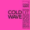 Soul Jazz Records Presents COLD WAVE #2