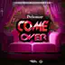 Come Over song reviews