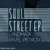 Soul Street - Single album lyrics, reviews, download